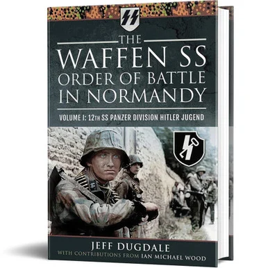 The Waffen SS Order of Battle in Normandy - Pen & Sword