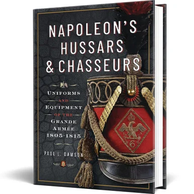 Napoleon's Hussars and Chasseurs - Frontline Books