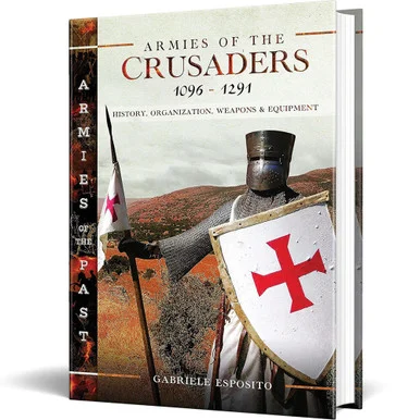 Armies of the Crusaders, 1096-1291 Casemate - Pen and Sword (9781399067447)