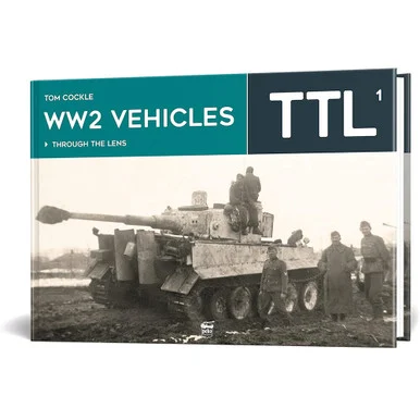 WW2 Vehicles: Through the Lens Volume 1 PEKO PUBLISHING (9786155583926)
