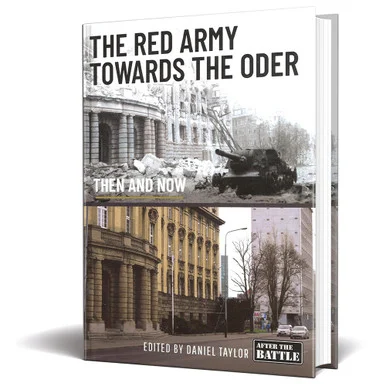 The Red Army Towards the Oder AFTER THE BATTLE (9781399059039)