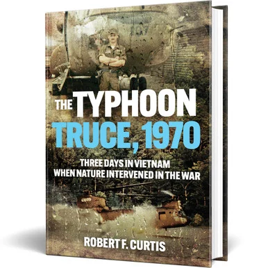 The Typhoon Truce, 1970 Casemate (9781636244648)