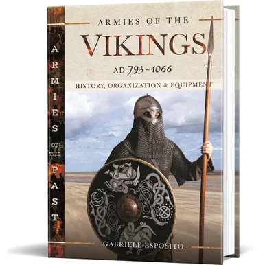 Armies of the Vikings, AD 793-1066 Pen & Sword (9781526751898)