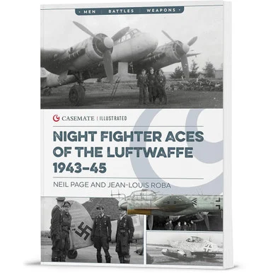 Night Fighter Aces of the Luftwaffe 1943-45 Casemate (9781636245546)