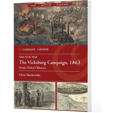 The Vicksburg Campaign, 1863 Casemate (9781636243733)
