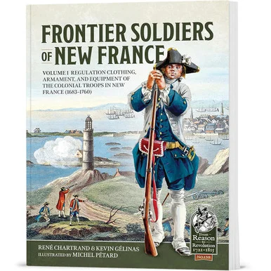 Frontier Soldiers of New France Helion & Company (9781804515464)