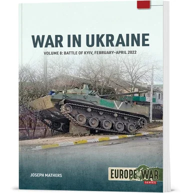 War in Ukraine - Volume 8 Helion & Company (9781804517208)