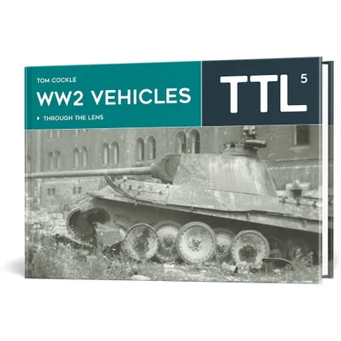 WW2 Vehicles: Through the Lens Volume 5 PEKO PUBLISHING (9786156602299)
