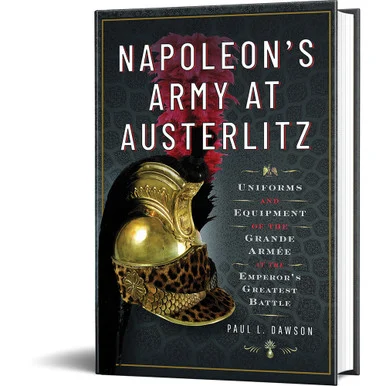 Napoleon's Army at Austerlitz Frontline Books (9781526792297)