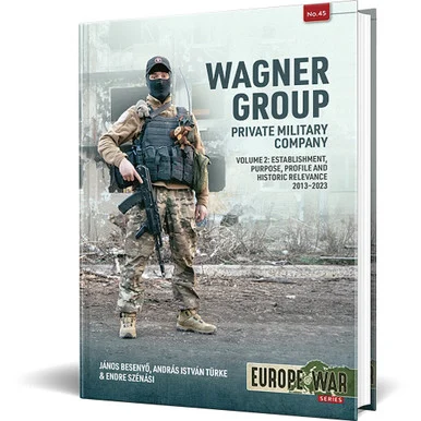 Wagner Group - Volume 2 Helion & Company (9781804516102)