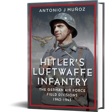 Hitler's Luftwaffe Infantry Frontline Books (9781036130336)