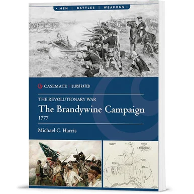 The Brandywine Campaign, 1777 Casemate Illustrated (9781636246178)
