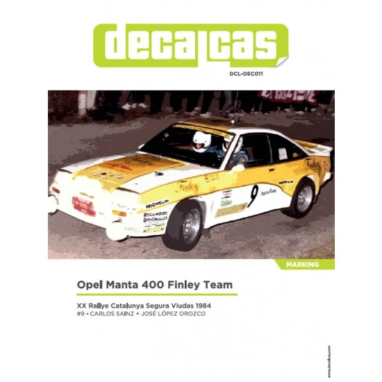 Decalcas DEC011 1/24 Opel Manta 400 Group B Team Opel sponsored by Finley 1984 Decal for Belkits - Model Cars