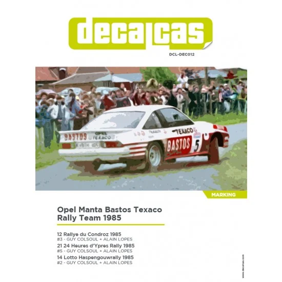 Decalcas DEC012 1/24 Opel Manta 400 Group B Team Bastos Texaco Rally 1985 Decal for Belkits - Model Cars