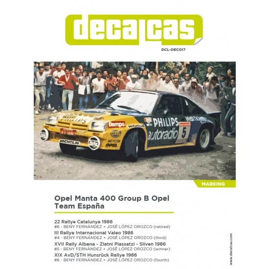 Decalcas DEC017 1/24 Opel Manta 400 Group B Team Opel sponsored by Philips 1986 Decal for Belkits - Model Cars