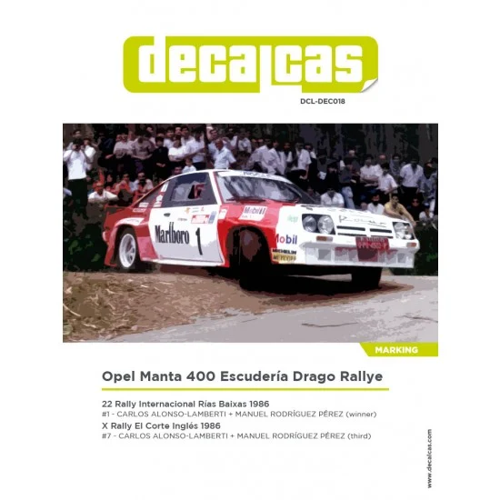 Decalcas DEC018 1/24 Opel Manta 400 Group B Team Escuderia Drago Rallye 1986 Decal for Belkits - Model Cars