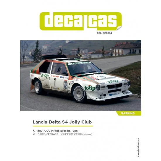 Decalcas DEC034 1/24 Lancia Delta S4 sponsored by Jolly Club Totip 1986 Decal for Beemax/Nunu - Model Cars