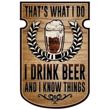 I Know Things Metal Sign - Desperate Enterprises