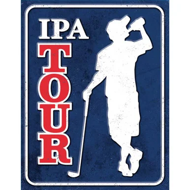 IPA Tour Metal Sign - Desperate Enterprises