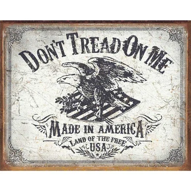 Land of the Free Metal Sign - Desperate Enterprises