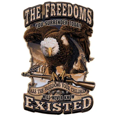 FREEDOM EXISTED METAL SIGN (7090) - Desperate Enterprises