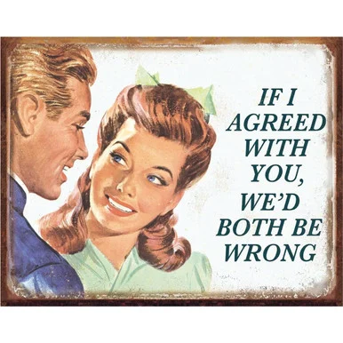 If I agreed with you Metal Sign 1942 - Desperate Enterprises