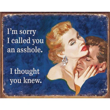 I thought you knew Metal Sign 2141 - Desperate Enterprises
