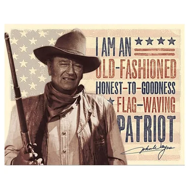 John Wayne Patriot Metal Sign 2392 - Desperate Enterprises