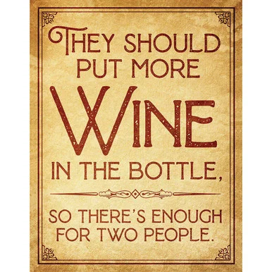 More Wine Metal Sign 2687 - Desperate Enterprises