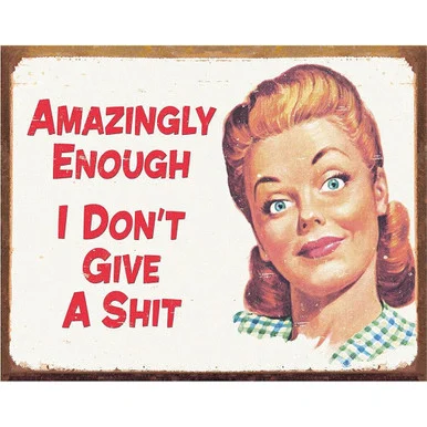 Amazingly Enough Metal Sign 1423 - Desperate Enterprises