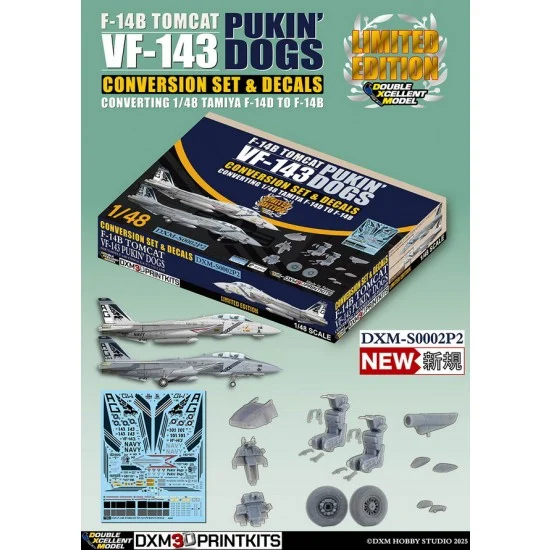 DXM Decals S0002P2 1/48 USN F-14B Tomcat VF-143 Pukin' Dogs Conversion set for Tamiya F-14D kit