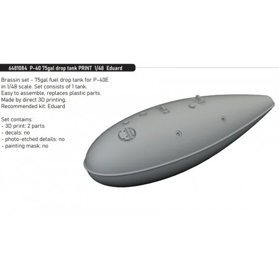 Eduard 6481084 1/48 P-40 75Gal Drop Tank for Eduard kits
