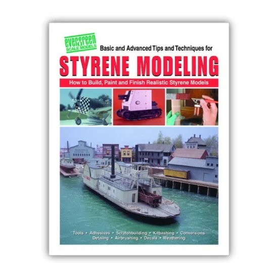Evergreen 14 Evergreen Styrene Modeling "How-To" Book