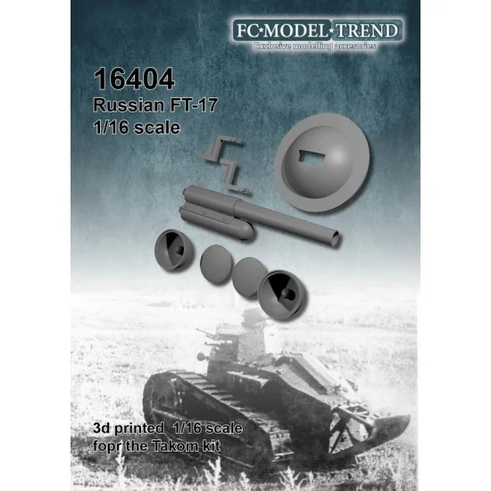FC Model Trend 16404 1/16 Russian FT-17 Detail Set for Takom Model