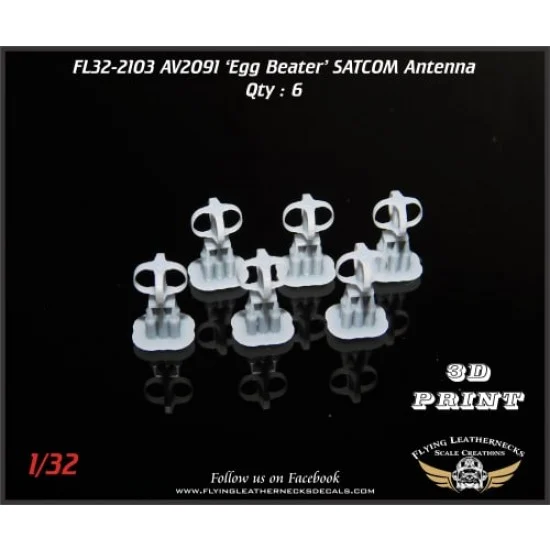 Flying Leathernecks FL32-2103 1/32 AV2901 'Egg Beater' UHF SATCOM Antenna (6pcs)