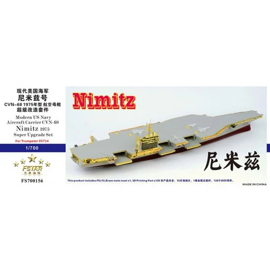 Five Star Models 700156 1/700 Modern USN Aircraft Carrier CVN-68 Nimitz 1975 Super Upgrade for Trumpeter 05714