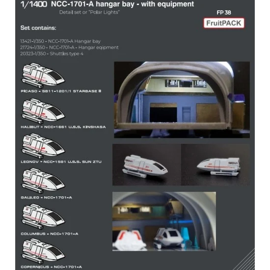 Greenstrawberry FP38 1/1400 USS Enterprise NCC-1701-A Hangar Bay Super Detail set for Polar Lights kit [FruitPACK]
