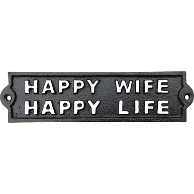 Happy Wife Happy Life Metal Sign IRON AND BLOSSOM (58103)