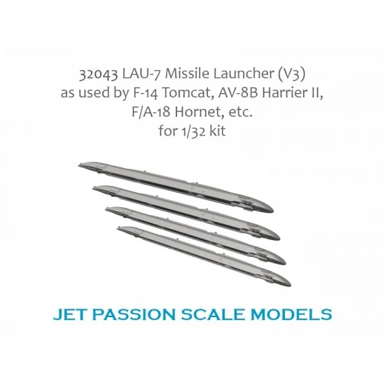 Jet Passion 32043 1/32 F-14 Tomcat, F/A-18 Hornet, AV-8B Harrier II LAU-7 Sidewinder Rails V3 (4pcs)