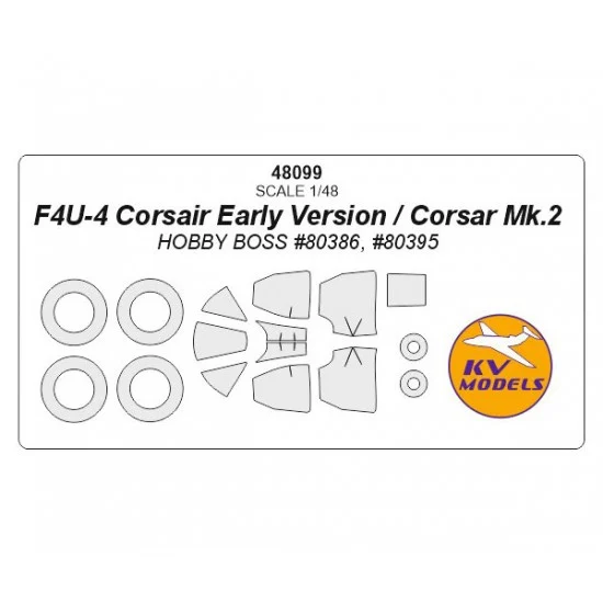KV Models 48099 1/48 F4U-4 Corsair Early Version/Corsair Mk.2 Masking for HobbyBoss #80386, #80395