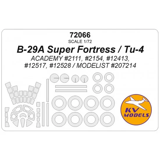 KV Models 72066 1/72 B-29A SUPER FORTRESS/Tu-4 Masking w/Wheels Masks for Academy/Modelist kits