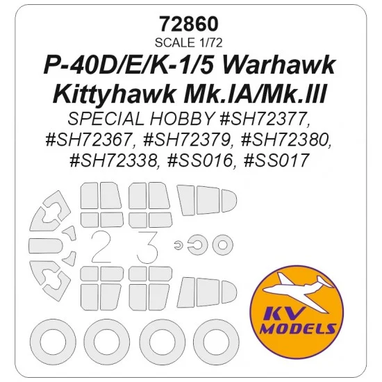 KV Models 72860 1/72 P-40D/E/K-1/5 Warhawk/Kittyhawk Mk.IA/Mk.III Masks for Special Hobby