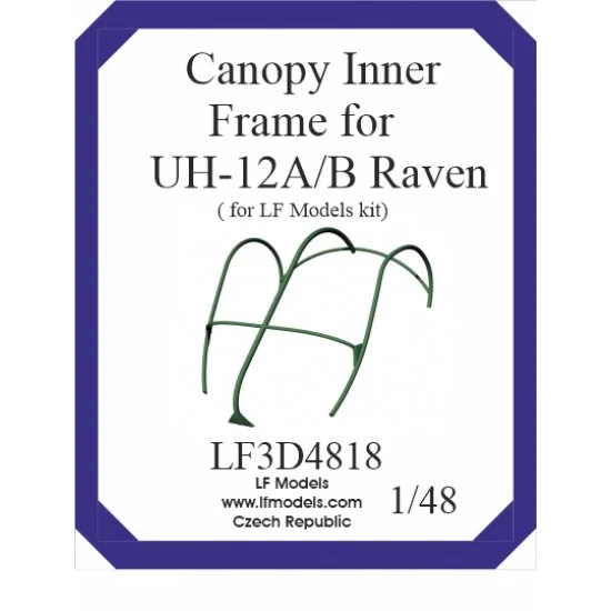 LF Models 3D4818 1/48 UH-12A/B Raven Canopy Inner Frame for LF Models