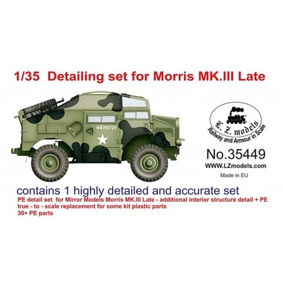LZ Models 35449 1/35 Morris Mk.III Late Detail Set for Mirror Models #35400/35401 kits - Military Vehicles & Tanks