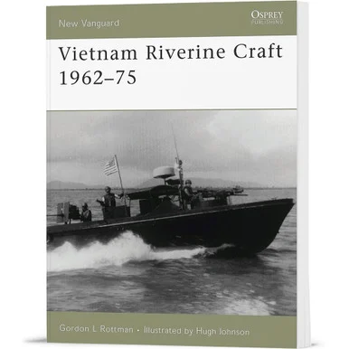 Vietnam Riverine Craft - Osprey Publishing