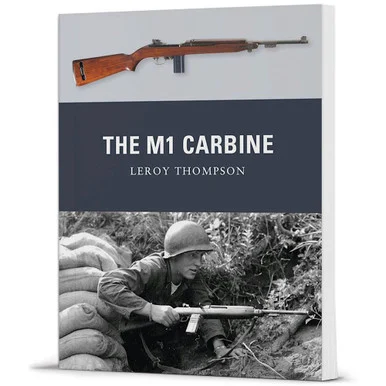 The M1 Carbine - Osprey Publishing