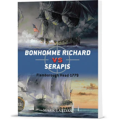 Bonhomme Richard vs. Serapis - Osprey Publishing