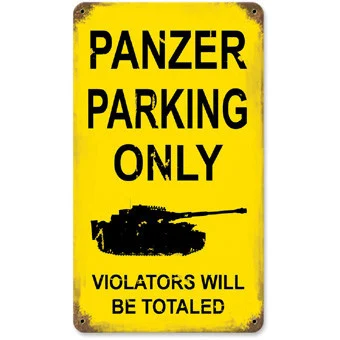 "Panzer Parking Only" Metal Sign - Vintage Sign Co.