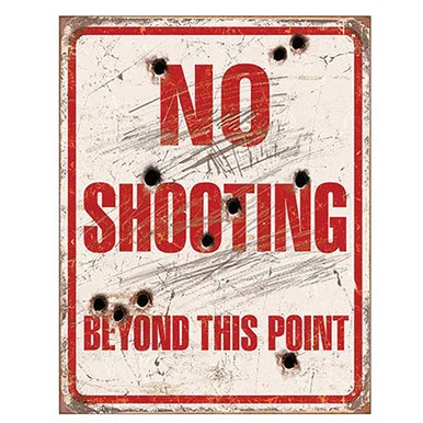 No Shooting Beyond This Point Metal Sign - Desperate Enterprises