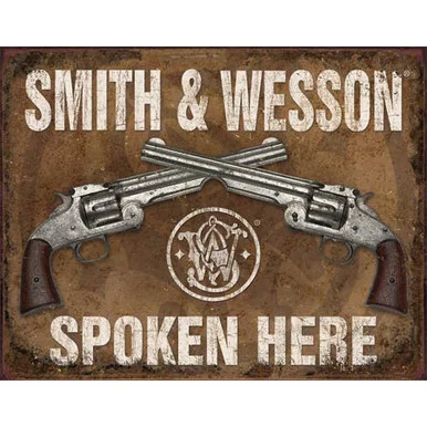 "Smith & Wesson Spoken Here" Metal Sign - Desperate Enterprises